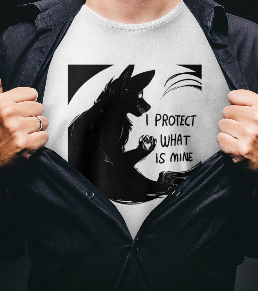 I Protect What Is Mine Wolf T-Shirt