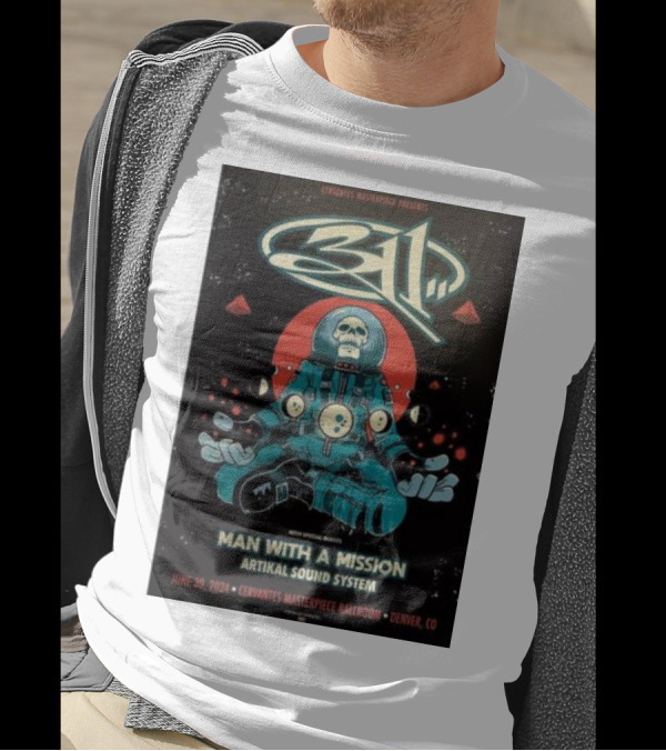 Cervantes Masterpiece Presents 311 Band Man With A Mission Artikal Sound System June 30 2024 Denver CO T-Shirt