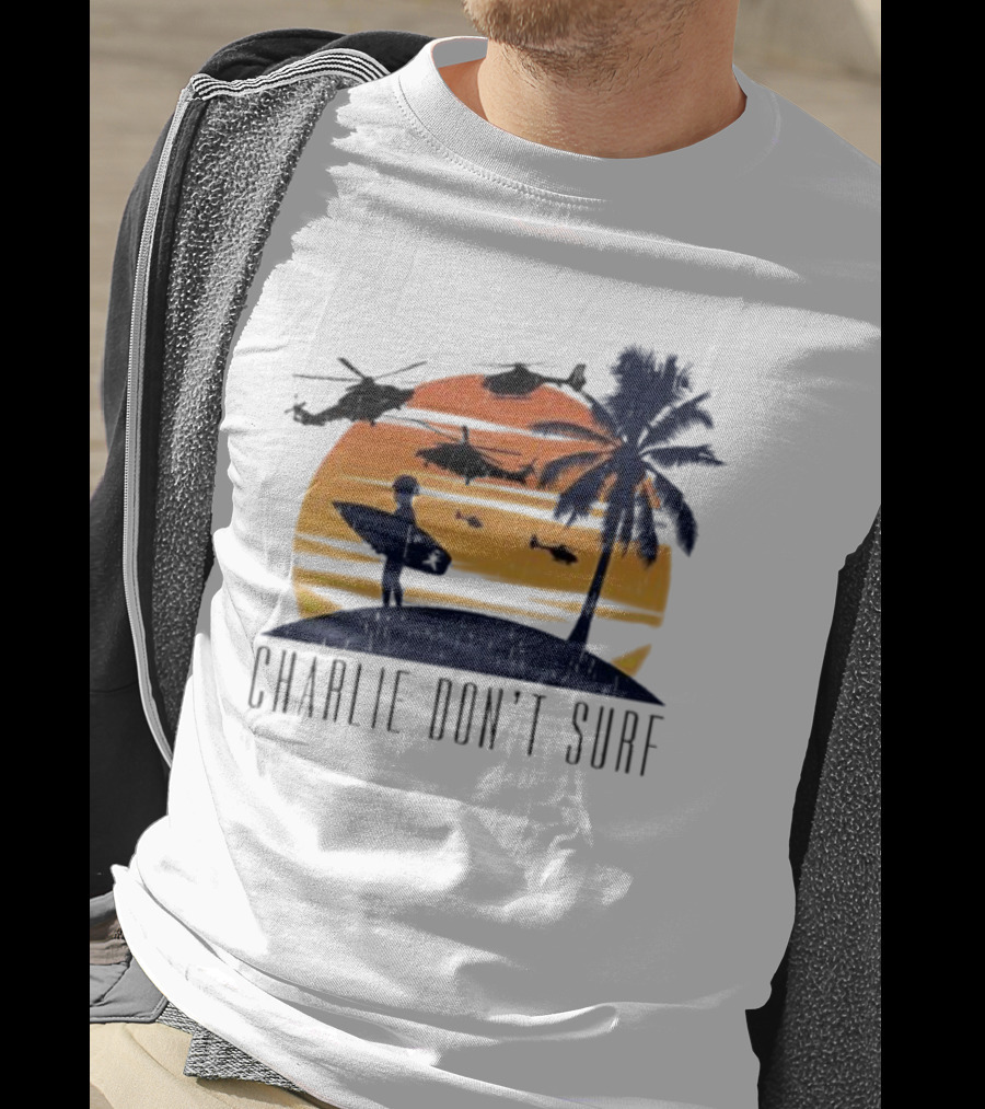 Charlie Don’t Surf Helicopters Palm Sunset Surfer T-Shirt
