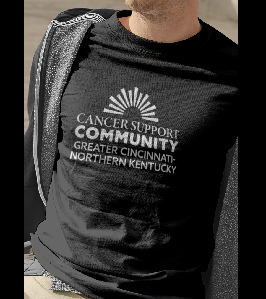 Cancer Support Community Greater Cincinnati-Northern Kentucky T-Shirt