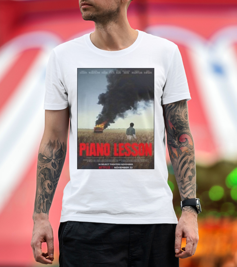 Piano Lesson Directed Malcolm Washington Starring Samuel L Jackson John David Washington Netflix November 22 T-Shirt