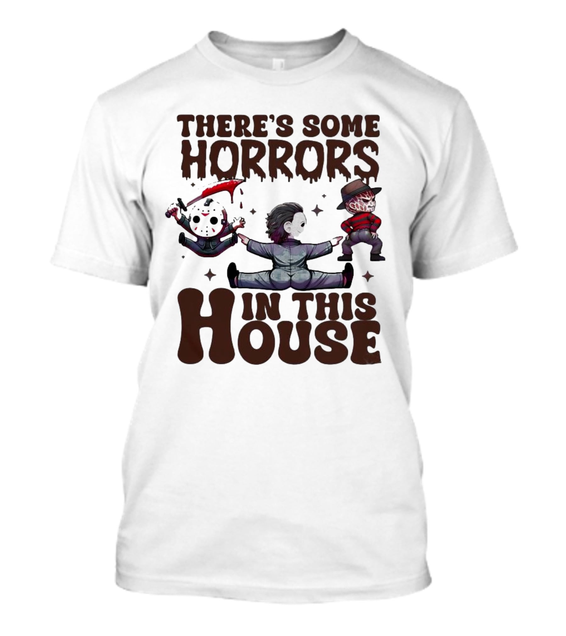 There’s Some Horrors In This House With Iconic Horror Figures T-Shirt