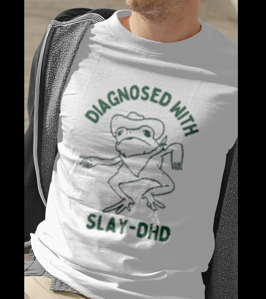 Diagnosed With Slay Dhd Frog In Cowboy Hat T-Shirt