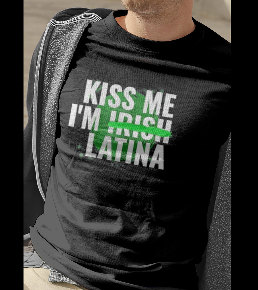 Kiss Me I'm Irish Latina Shamrock Baddie T-Shirt