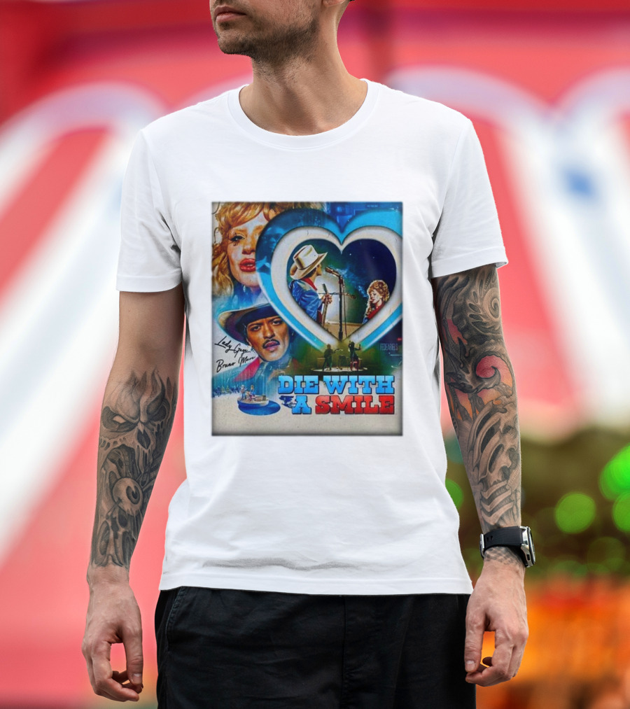 Lady Gaga Bruno Mars Die With a Smile 2024 Concert T-Shirt