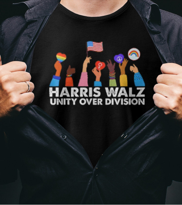 Harris Walz Unity Over Division Hands With Flags And Symbols T-Shirt