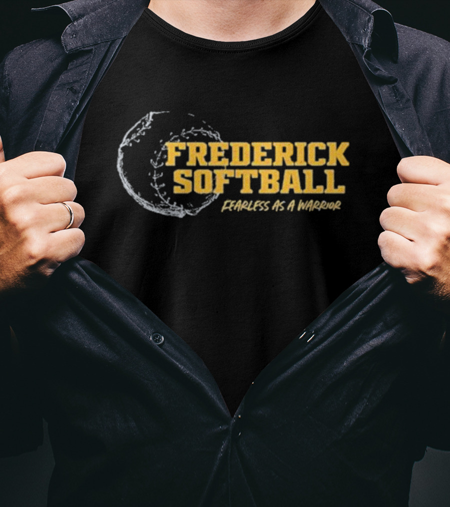 Frederick Softball Fearless As A Warrior T-Shirt