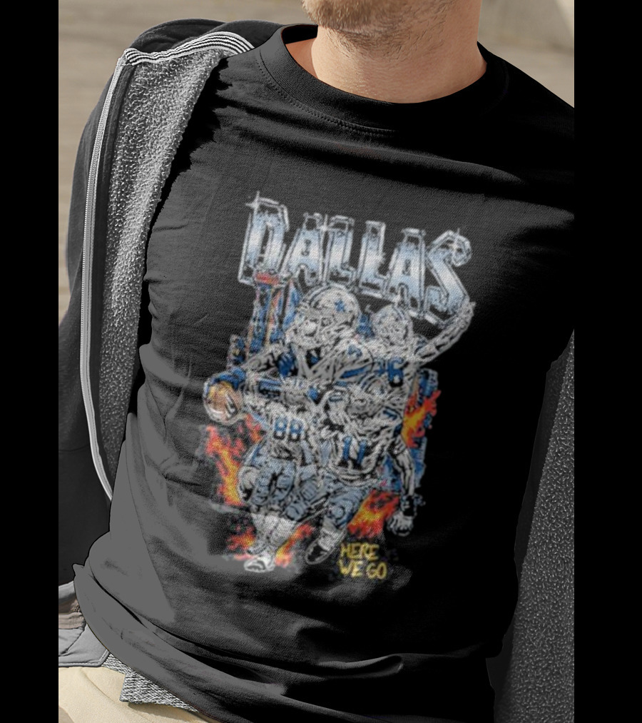 Dallas Football Team Here We Go T-Shirt