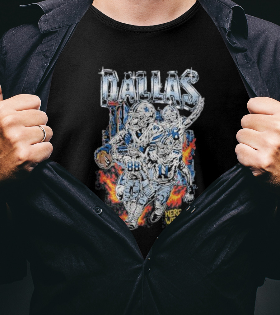 Dallas Football Team Here We Go T-Shirt