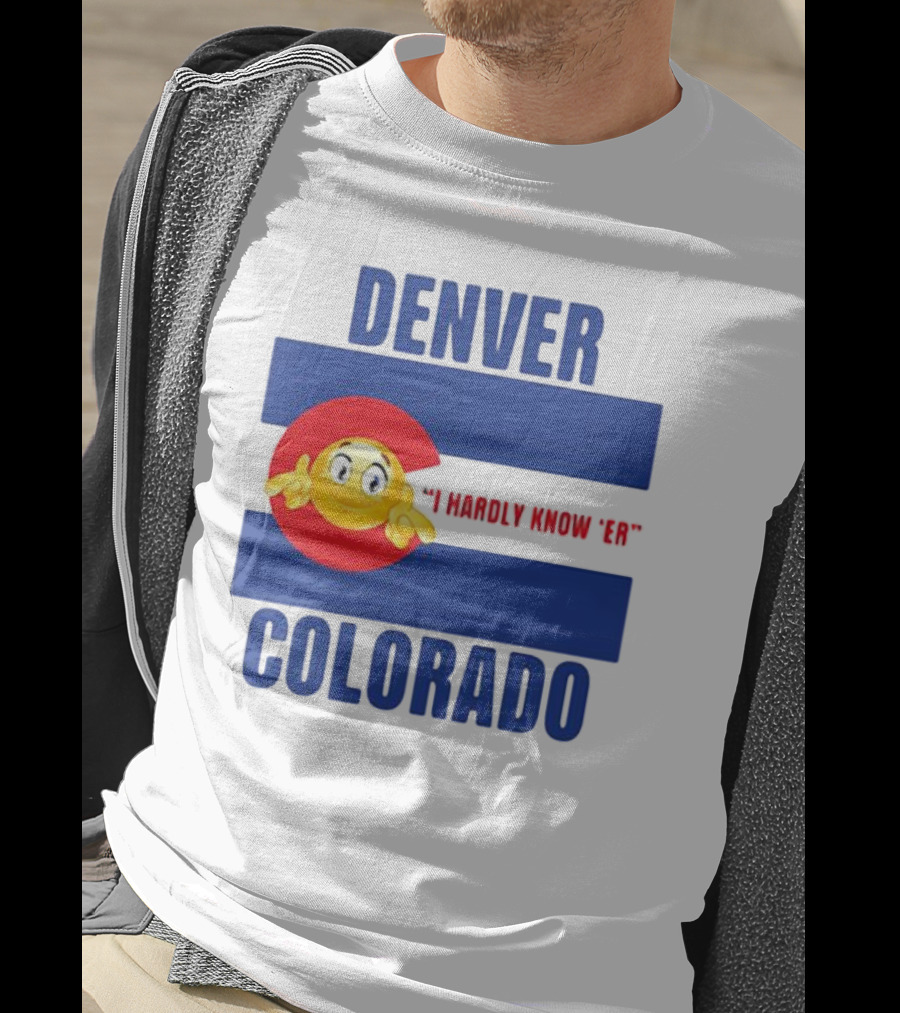 Denver Colorado I Hardly Know 'Er Emoji Thumbs Up T-Shirt