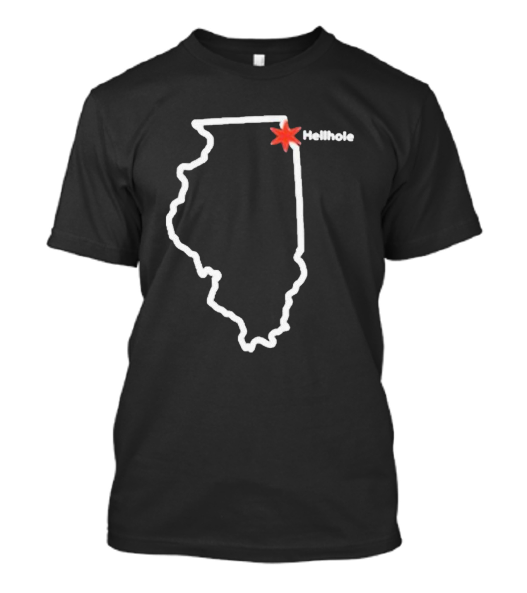 Hellhole Illinois Map Outline With Chicago Star T-Shirt