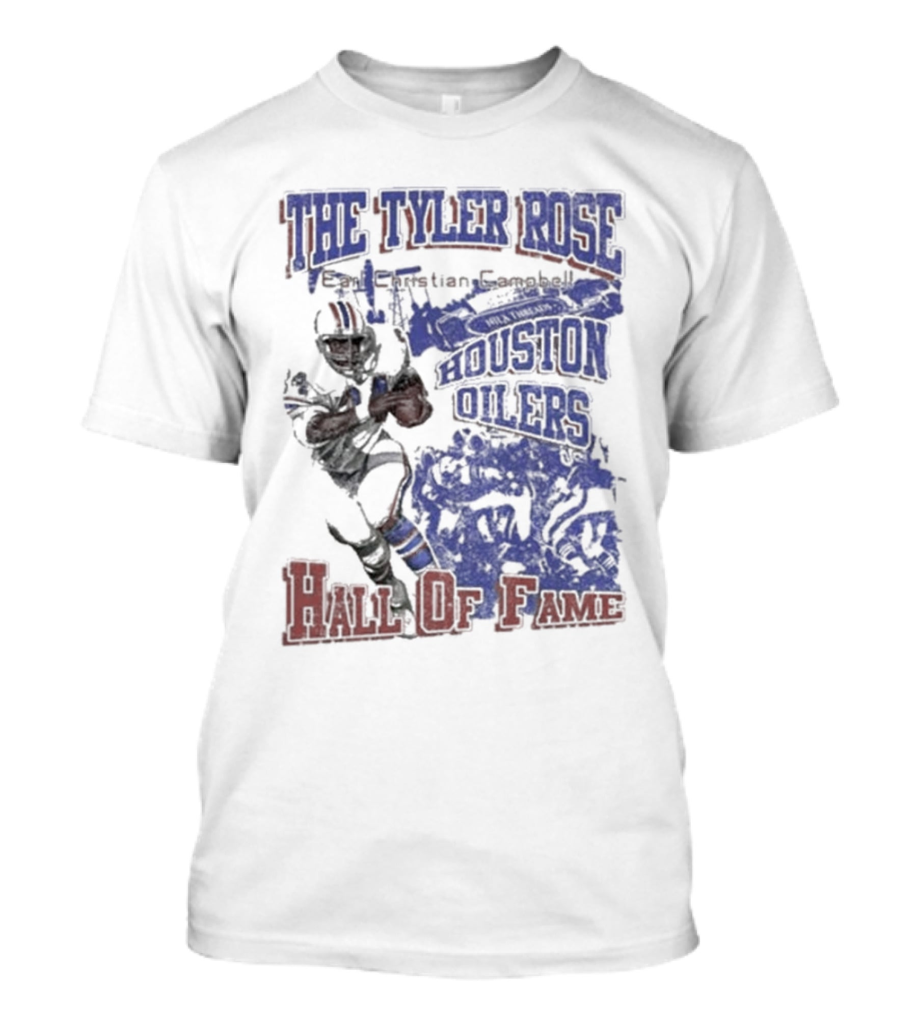The Tyler Rose Earl Christian Campbell Houston Oilers Hall Of Fame T-Shirt