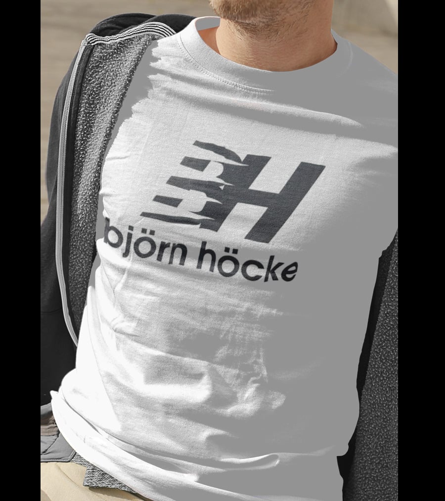 Björn Höcke BH T-Shirt