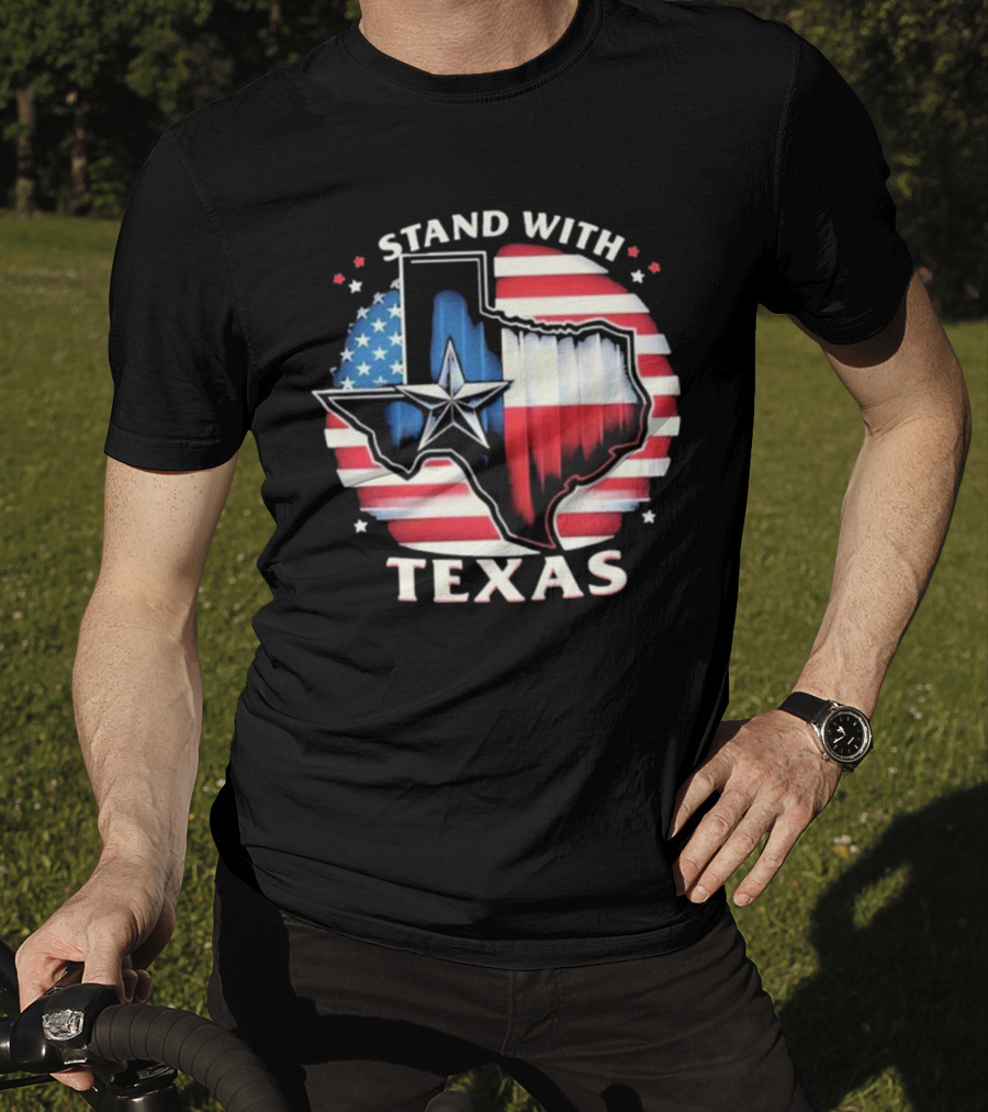 Stand With Texas American Flag Star Map T-Shirt