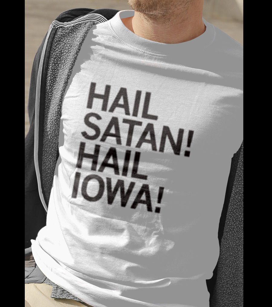 Hail Satan Hail Iowa T-Shirt