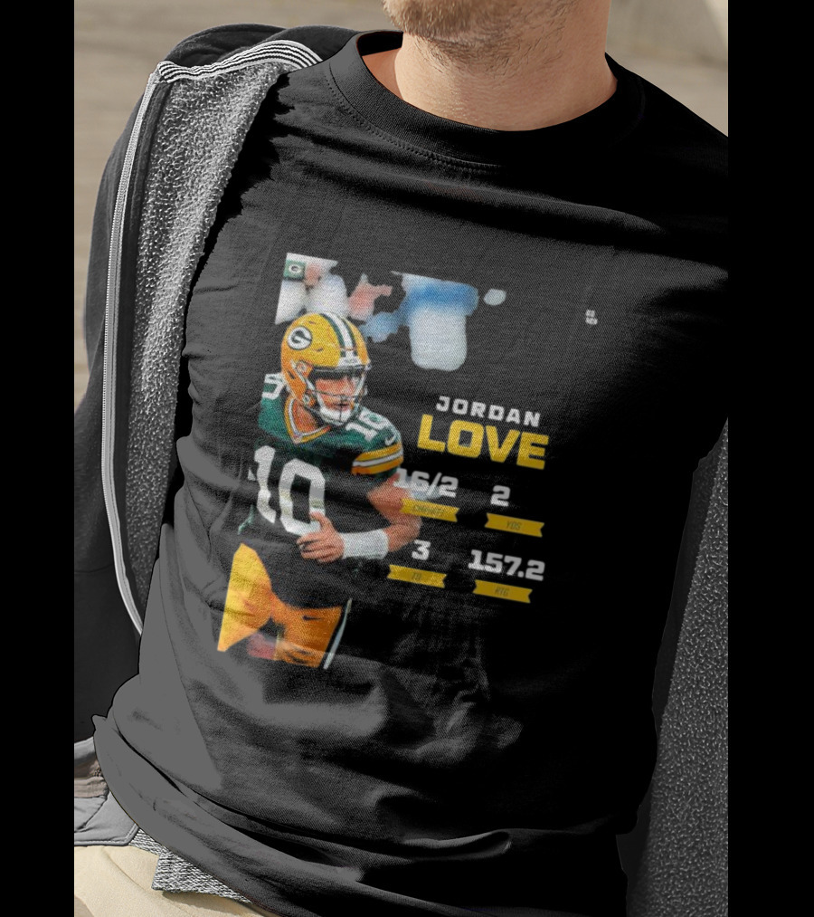 Jordan Love Green Bay Packers 16/2 3 TD 2 YDS 157.2 RTG T-Shirt