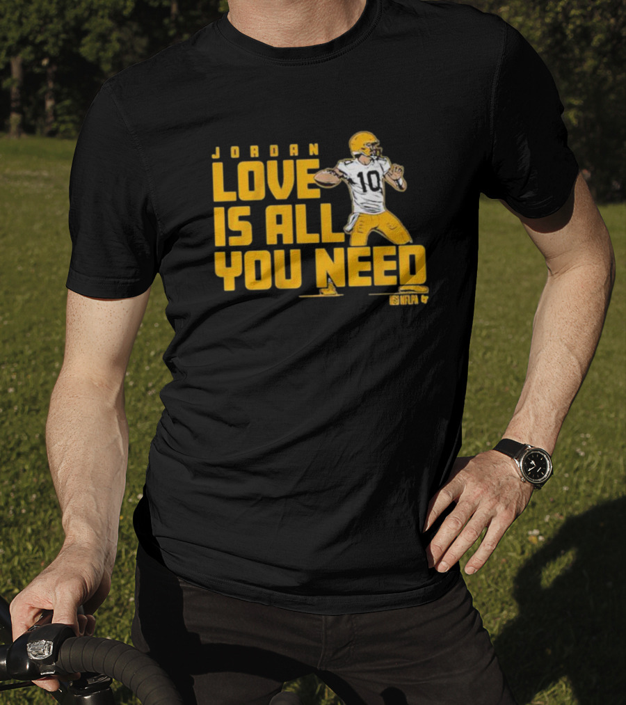 Jordan Love Is All You Need NFLPA Football Player Packers T-Shirt