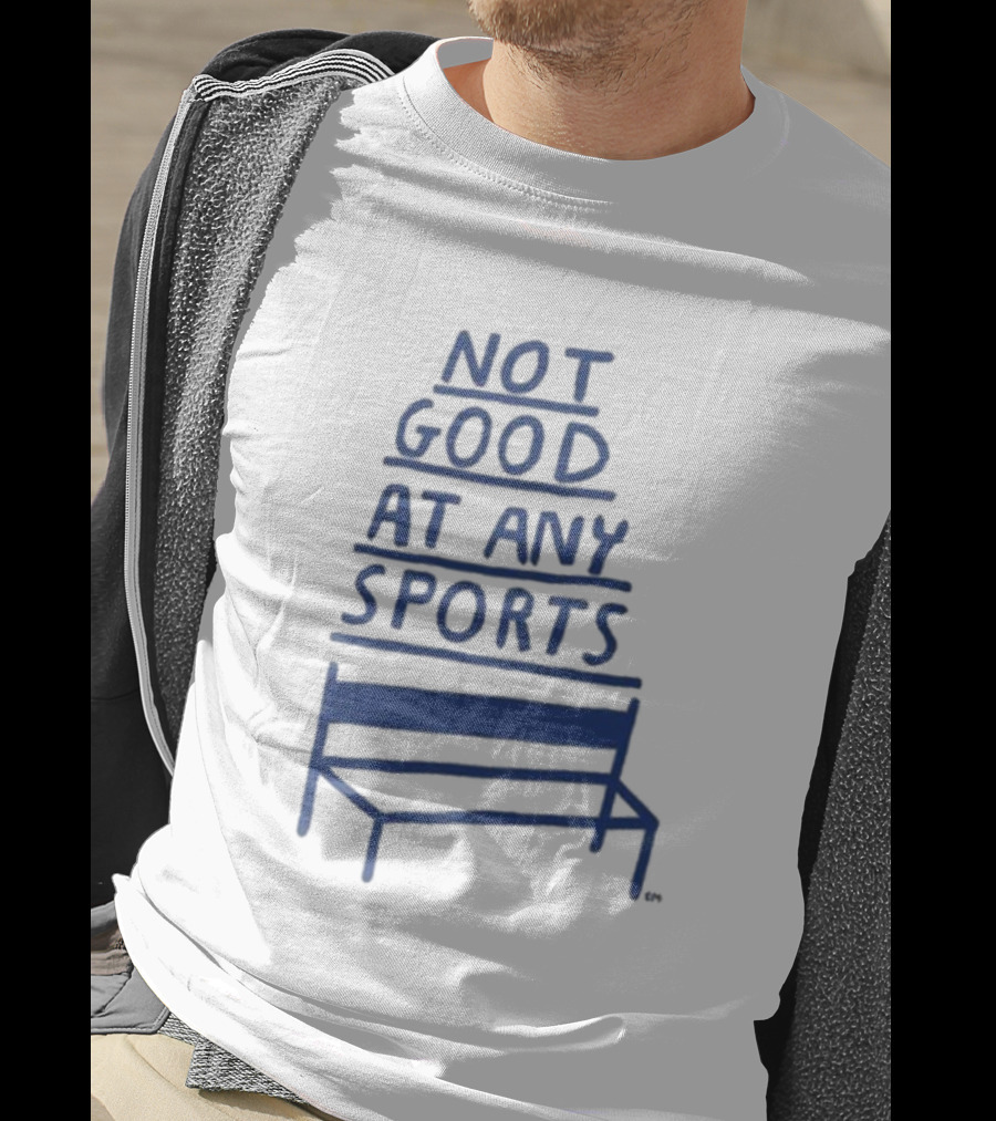 José Pablo Not Good At Any Sports Bench T-Shirt