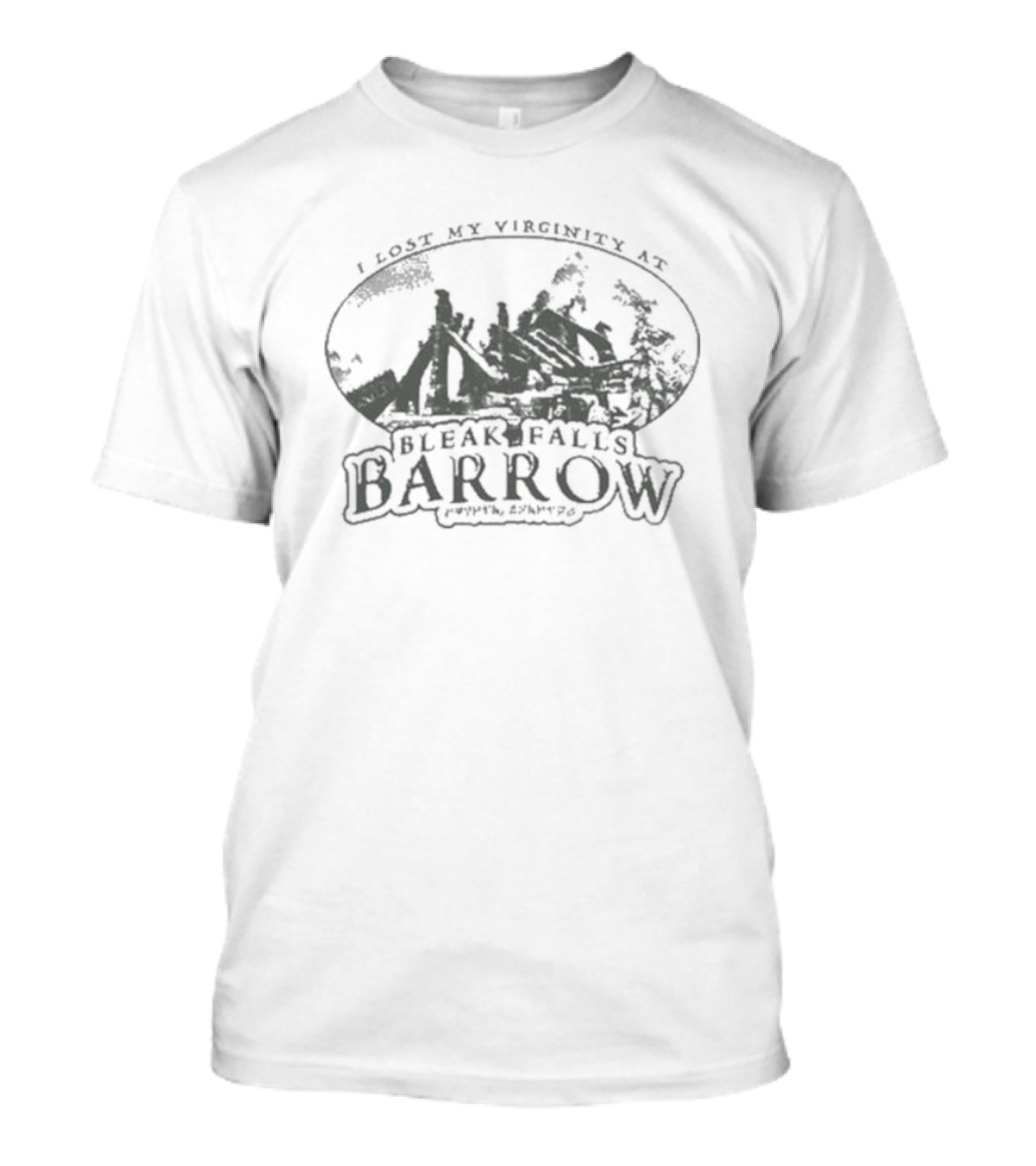 I Lost My Virginity At Bleak Falls Barrow Skyrim Reference T-Shirt