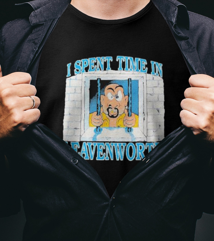 I Spent Time In Leavenworth Cartoon Prisoner Behind Bars T-Shirt