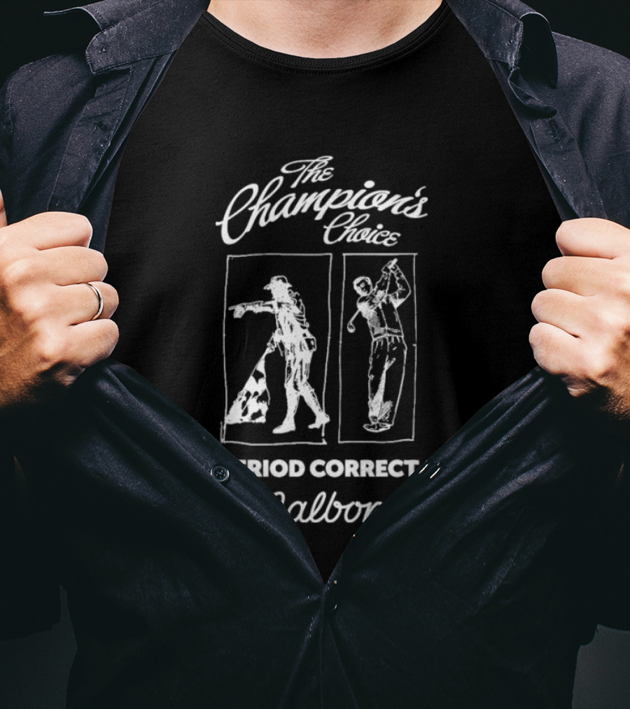 The Champion's Choice Period Correct Golf Malbon T-Shirt