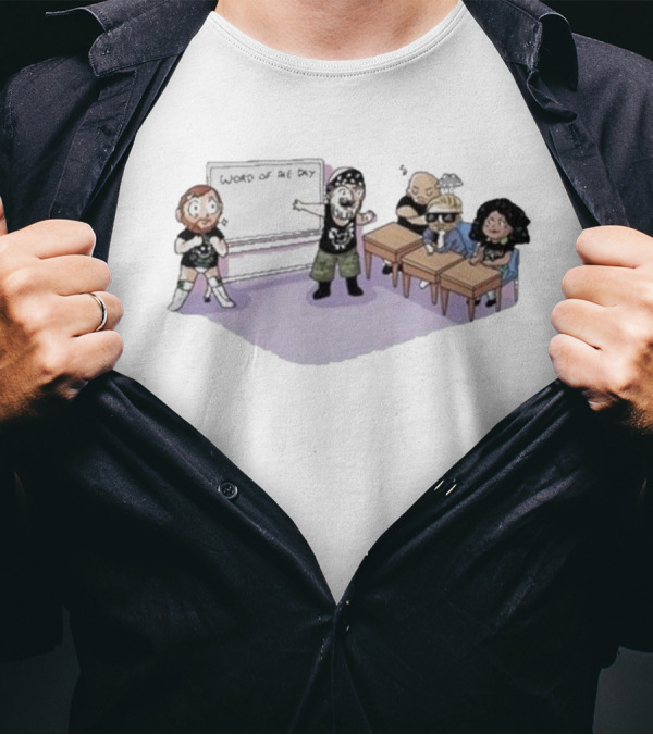 Word Of The Day Vocab Lessons With Professor Briscoe Classroom Scene T-Shirt