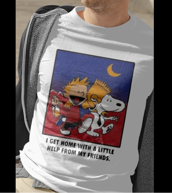 For All To Envy I Get Home With A Little Help From My Friends Calvin Bart Snoopy Trio T-Shirt