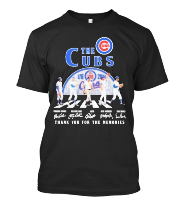 The Cubs 1876-2024 Thank You For The Memories Legendary Players Signatures T-Shirt