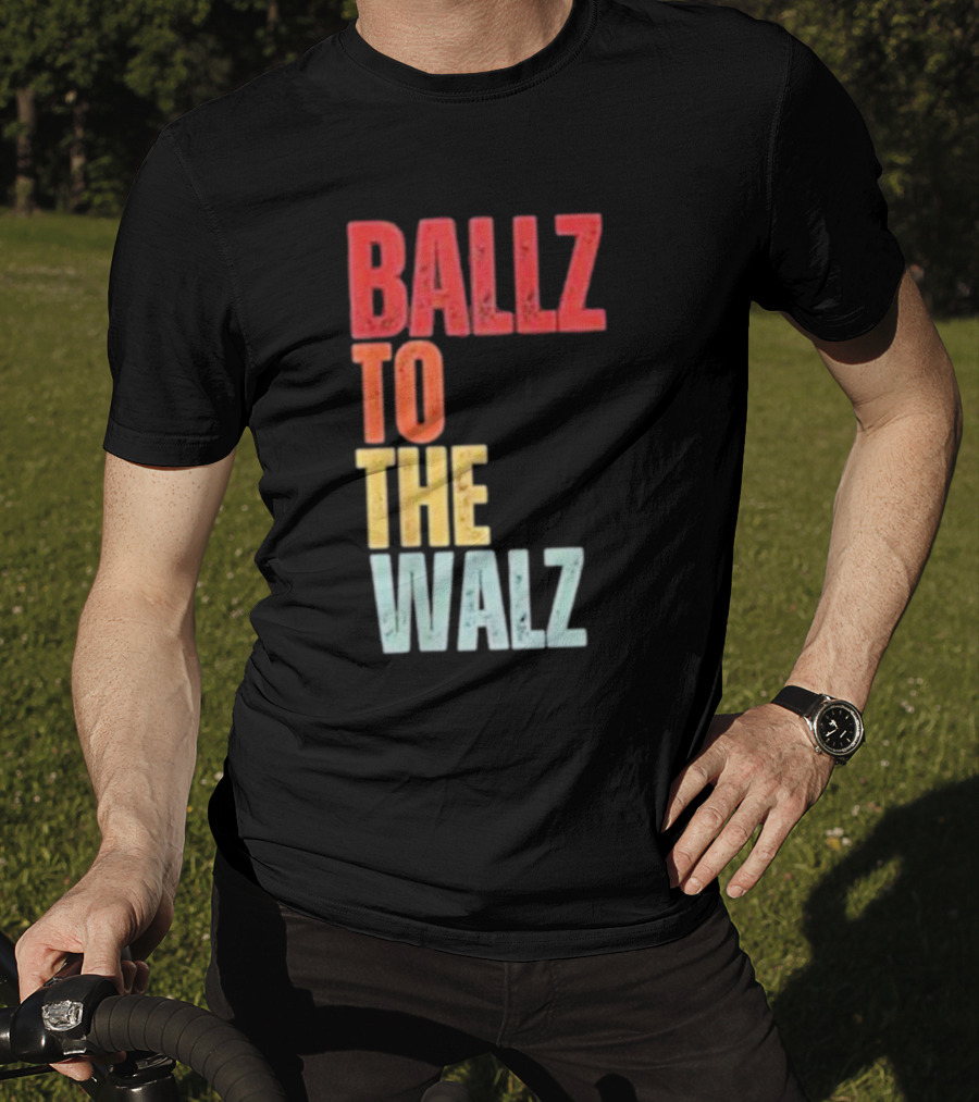 Ballz To The Walz T-Shirt