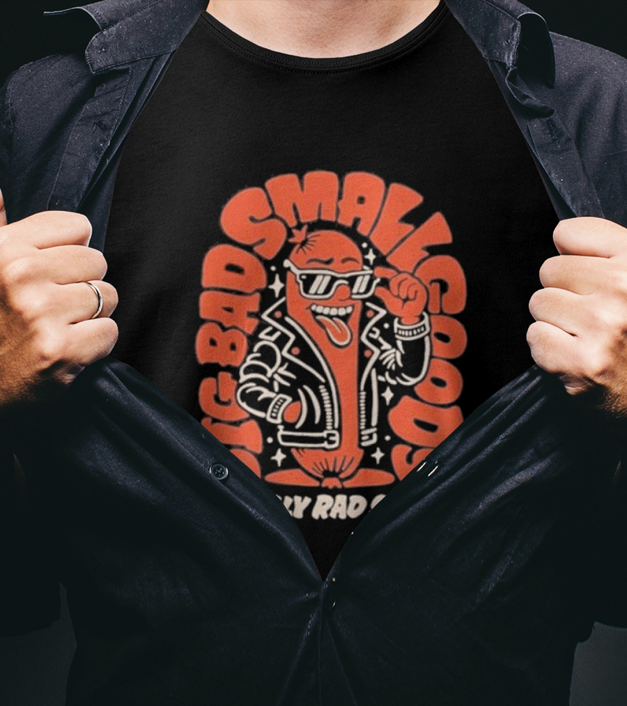 Big Bad Smallgoods Totally Rad Snags Cool Sausage In Leather Jacket T-Shirt