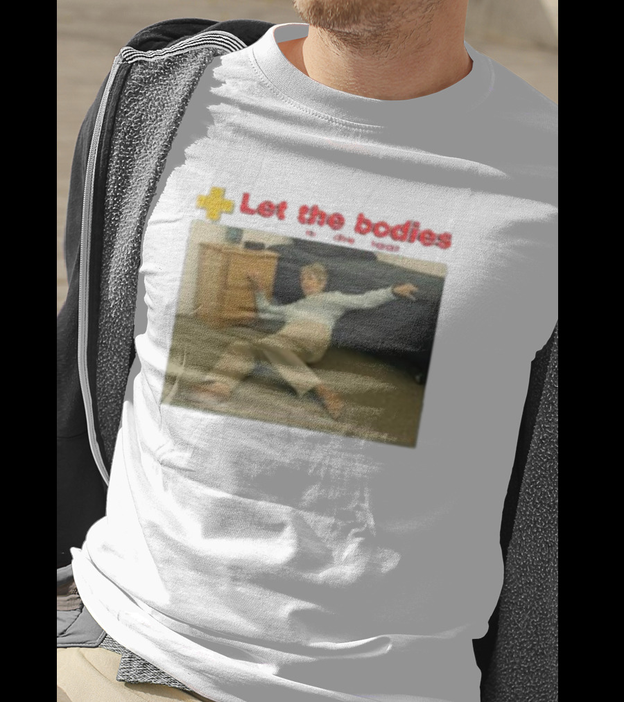 Let The Bodies Fall Help Alert T-Shirt