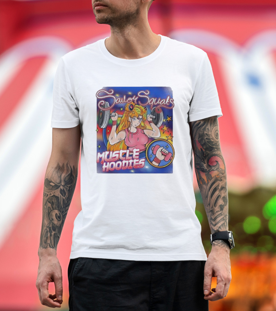 Sailor Squats Muscle Hoodies T-Shirt