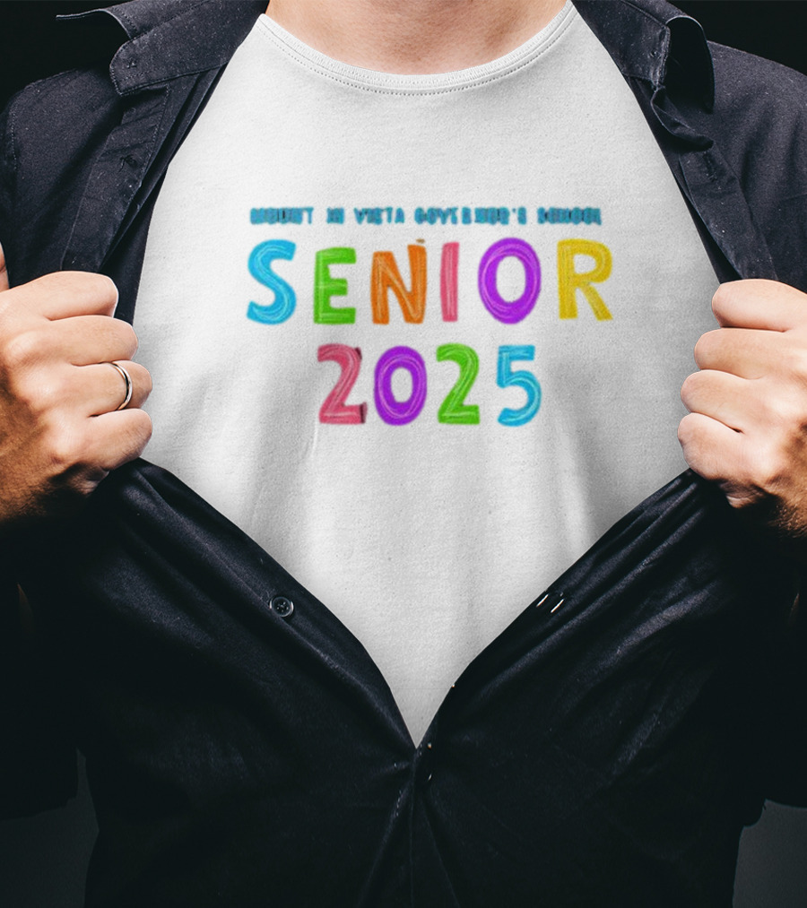 Mount In Vista Governor's School Senior 2025 T-Shirt