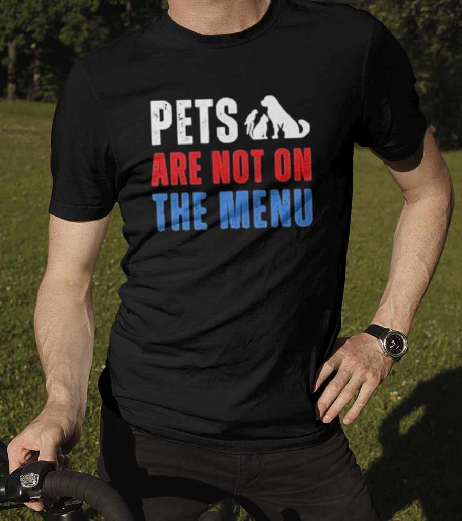 Pets Are Not On The Menu T-Shirt