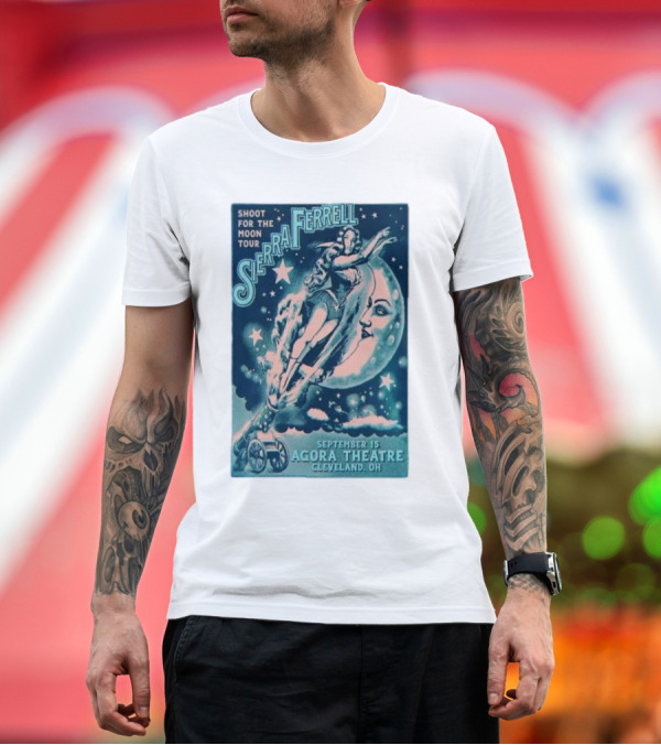 Premium T-Shirt: Shoot for the Moon Tour Sierra Ferrell September 15 Agora Theatre Cleveland OH T-Shirt Shoot for the Moon Tour Sierra Ferrell September 15 Agora Theatre Cleveland OH T-Shirt