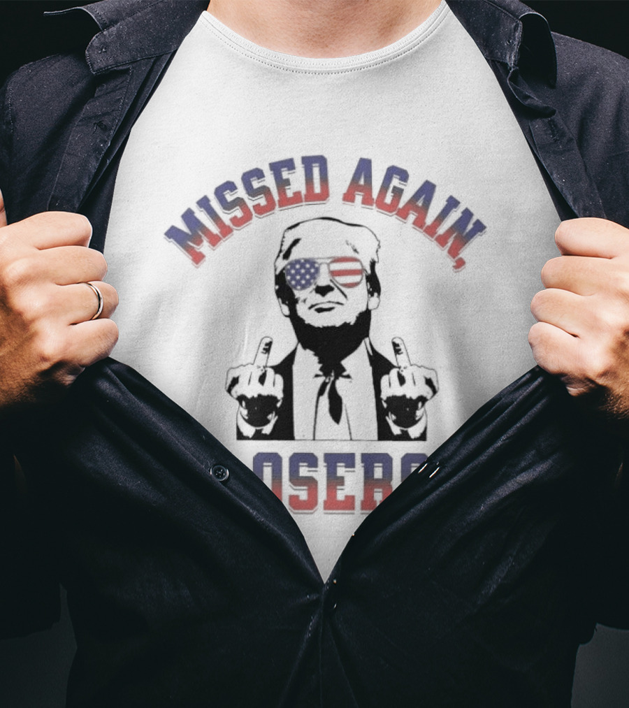 Missed Again Losers American Flag Glasses Gesture T-Shirt