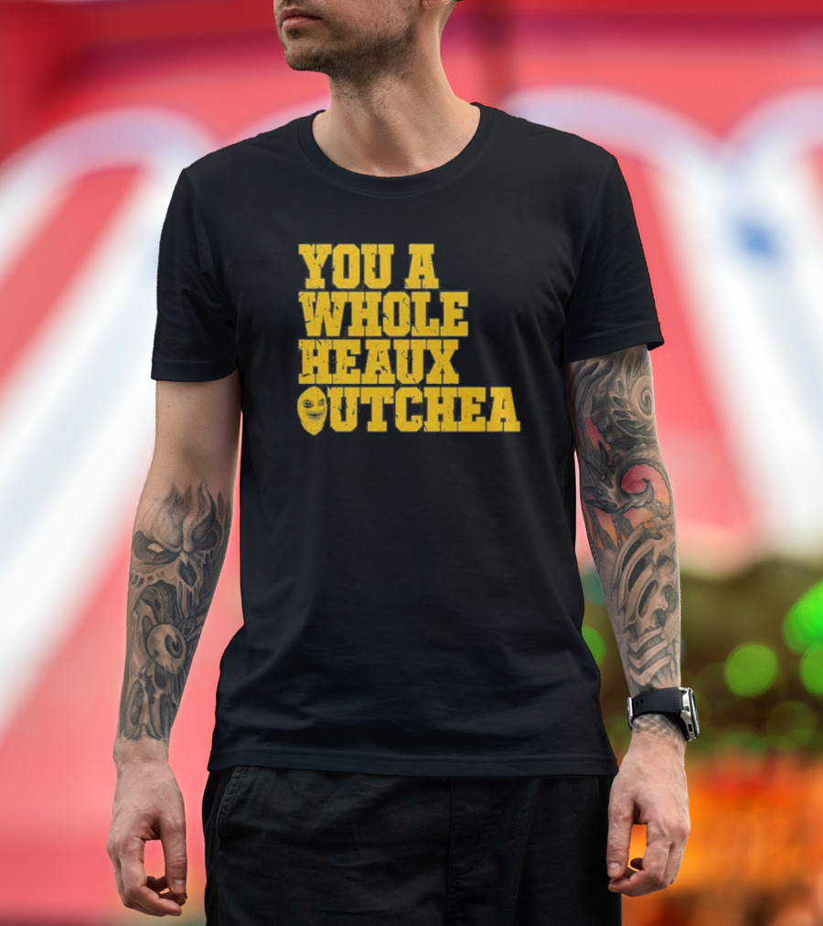 You A Whole Heaux Outchea Yellow Bold Text with Joker Face T-Shirt