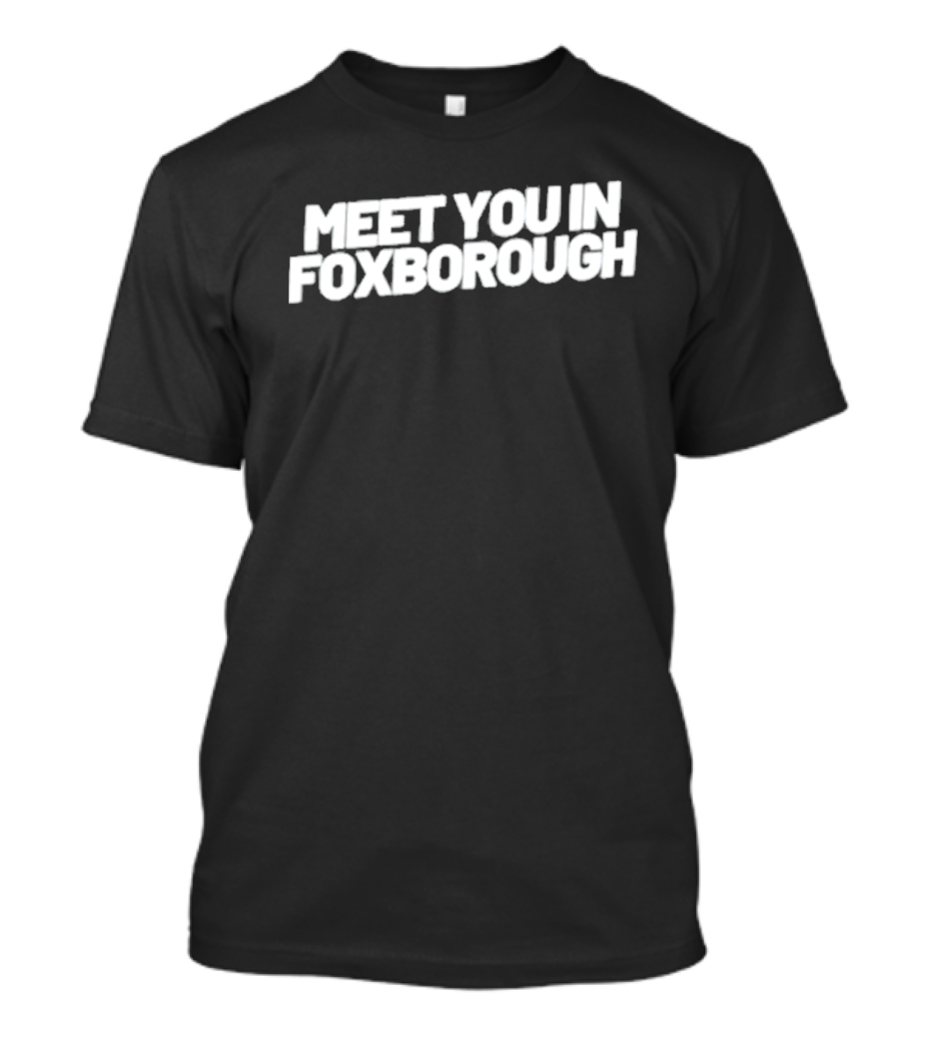 Meet You In Foxborough Patriots Game Day Gathering T-Shirt
