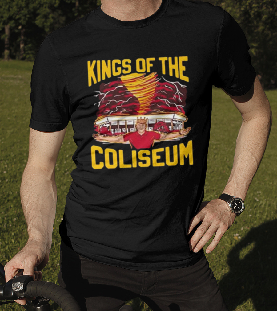 Kings Of The Coliseum Tornado Crown Coliseum Commander T-Shirt