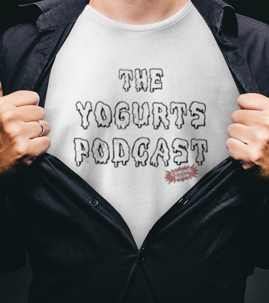 The Yogurts Podcast Marcus Pork Merch T-Shirt