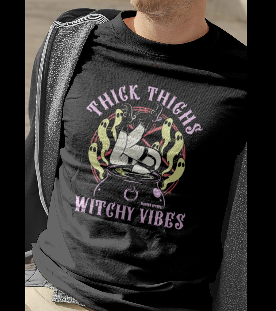 Thick Thighs Witchy Vibes Cauldron Ghosts Murder T-Shirt