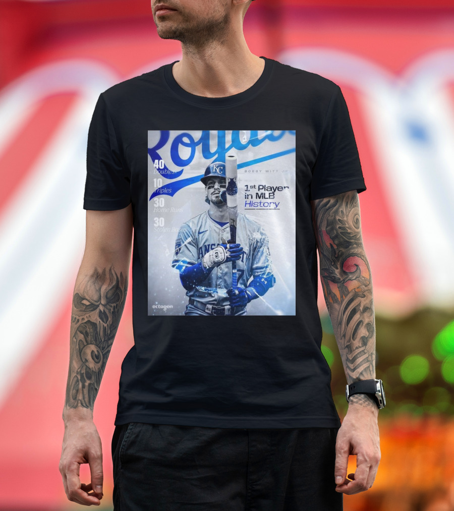 Kansas City Royals Bobby Witt Jr. 1st Player in MLB History 40 Doubles 10 Triples 30 Home Runs 30 Stolen Bases T-Shirt