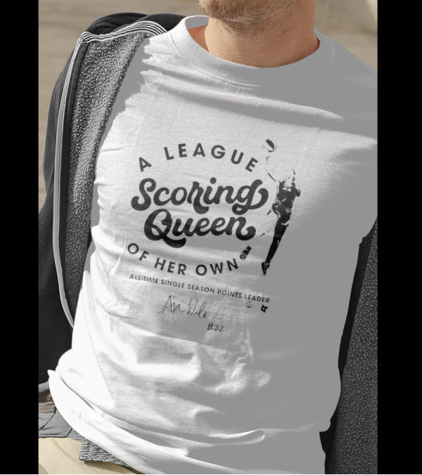 Las Vegas Aces A’ja Wilson A League Of Her Own Scoring Queen All-Time Single Season Points Leader Signature #22 T-Shirt
