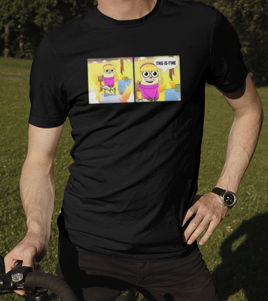 Maxdesignpro This Is Fine Comic Meme Character In Burning Room T-Shirt