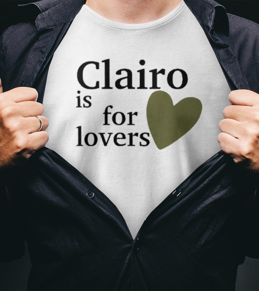 Clairo Is For Lovers Heart T-Shirt