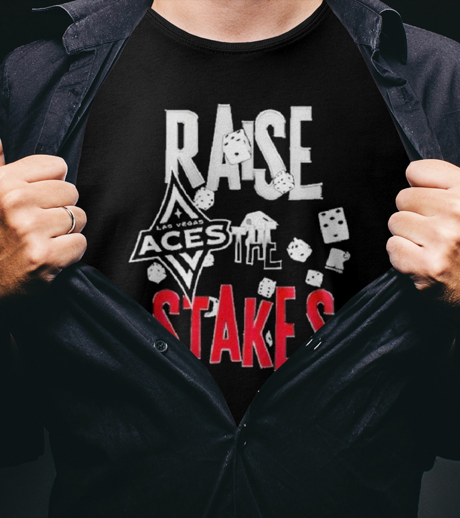 Las Vegas Aces Raise The Stakes Dice T-Shirt