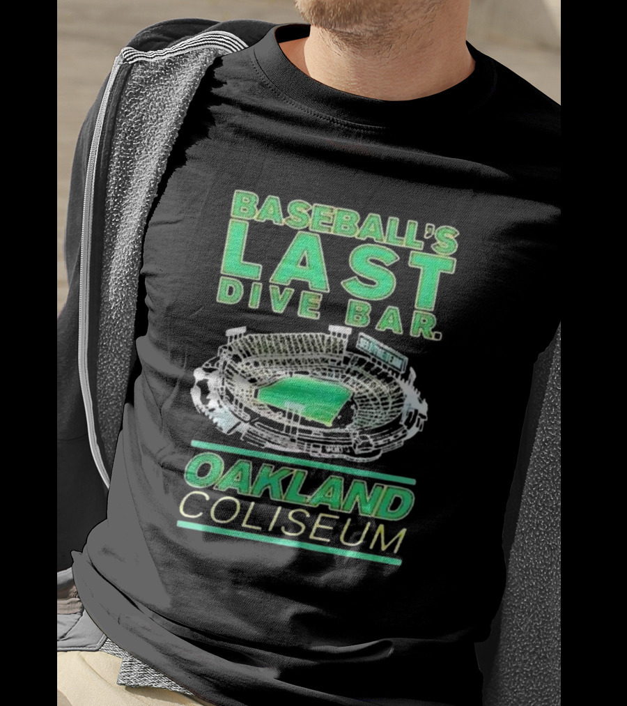Baseball’s Last Dive Bar Oakland Coliseum T-Shirt