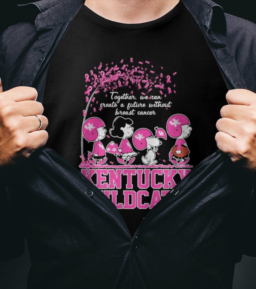 Peanuts Characters Kentucky Wildcats Together We Can Create A Future Without Breast Cancer T-Shirt