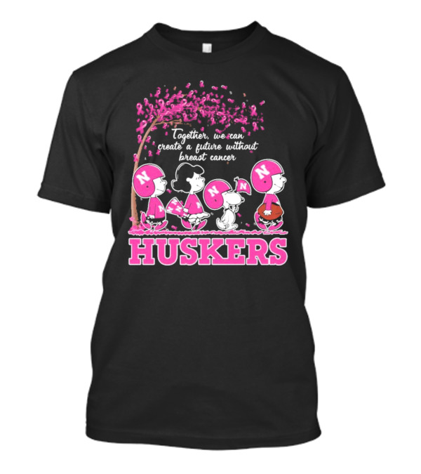 Together We Can Create A Future Without Breast Cancer Snoopy Huskers Peanuts Pink Ribbon Awareness T-Shirt