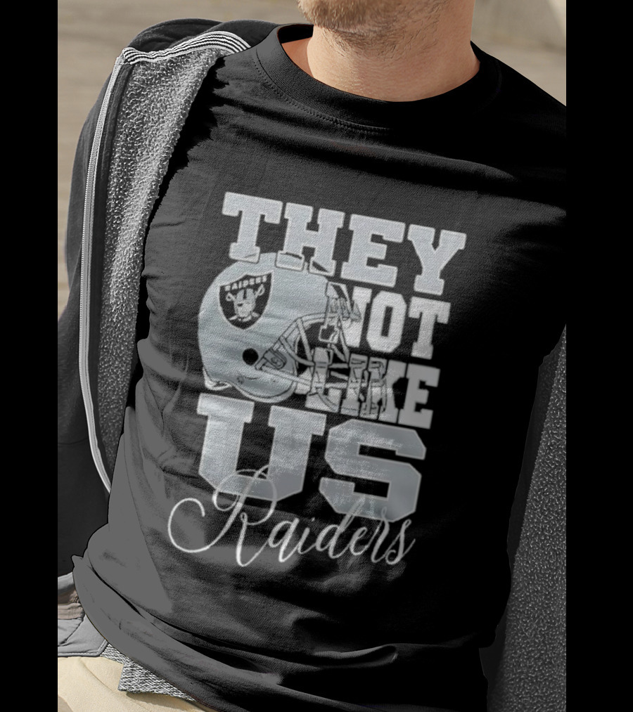 They Not Like Us Raiders Football Helmet T-Shirt